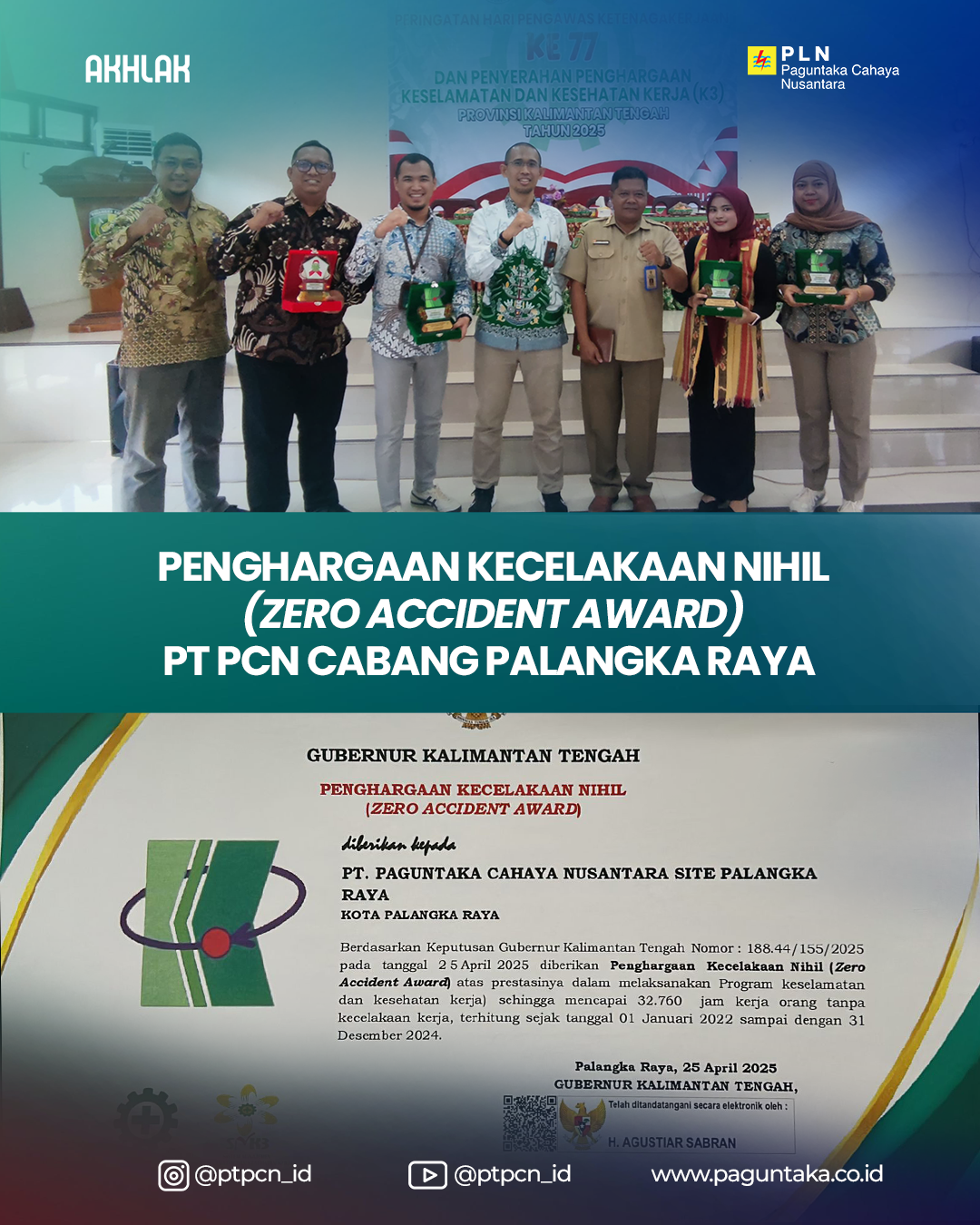 PT PCN CABANG PALANGKA RAYA RAIH PENGHARGAAN ZERO ACCIDENT AWARD